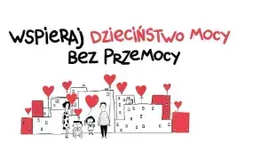 Zdjęcie do Kampania &bdquo;Dzieciństwo bez Przemocy&rdquo;&nbsp;